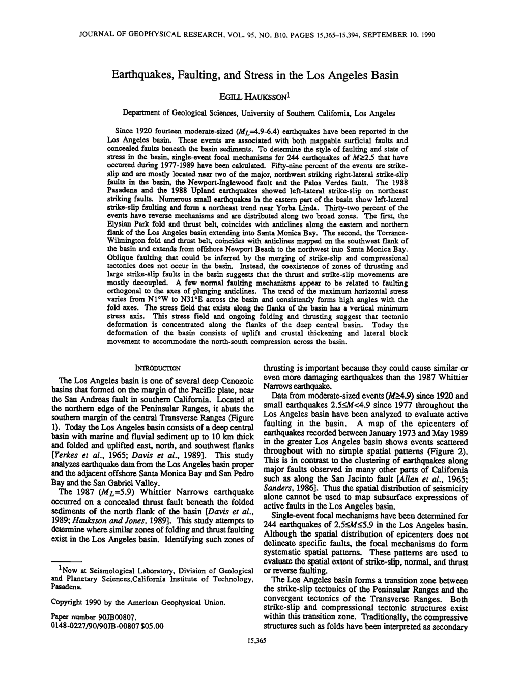 Earthquakes, Faulting, and Stress in the Los Angeles Basin