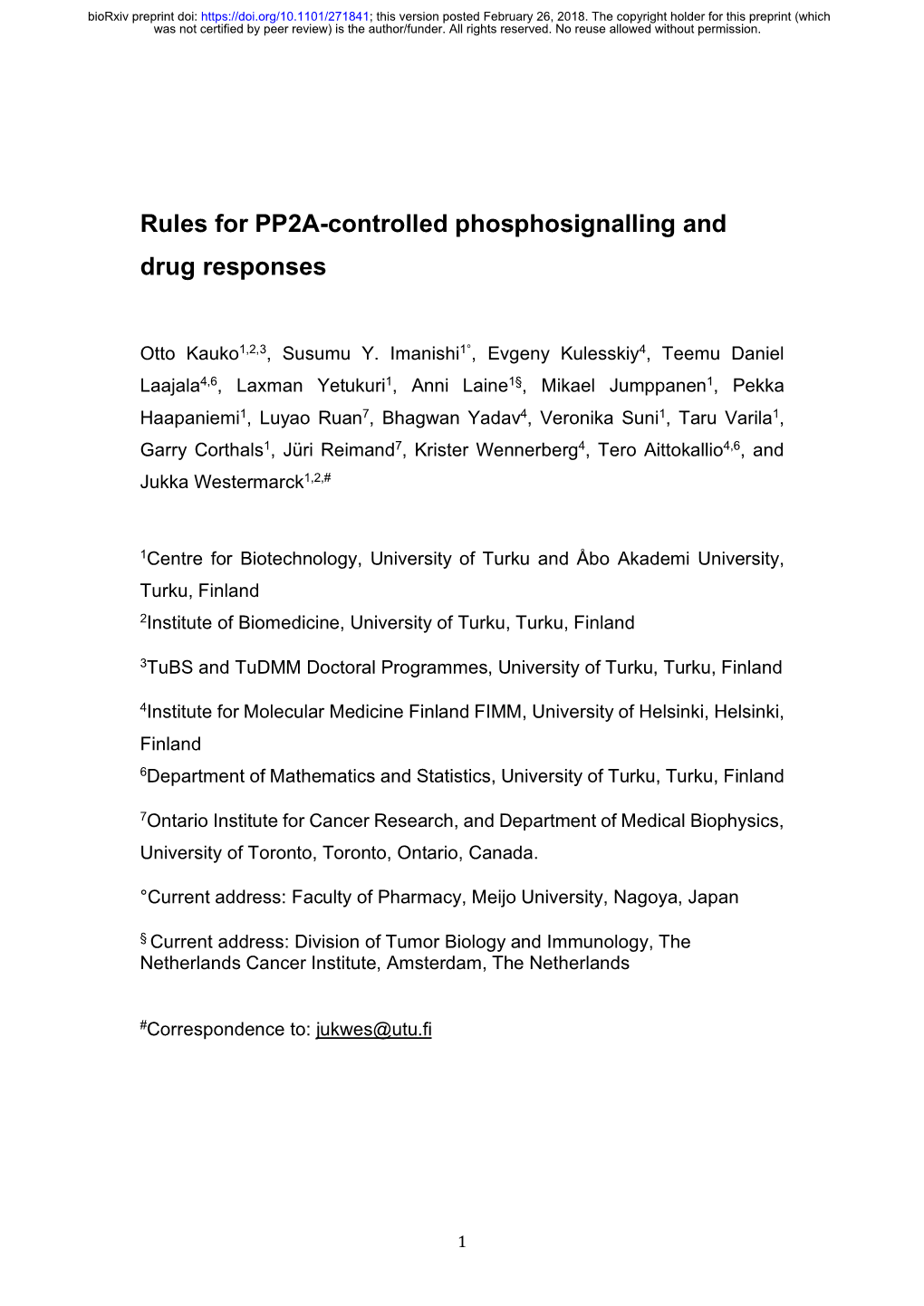 Rules for PP2A-Controlled Phosphosignalling and Drug Responses