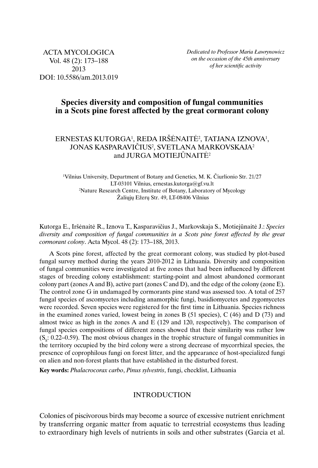 Species Diversity and Composition of Fungal Communities in a Scots Pine Forest Affected by the Great Cormorant Colony