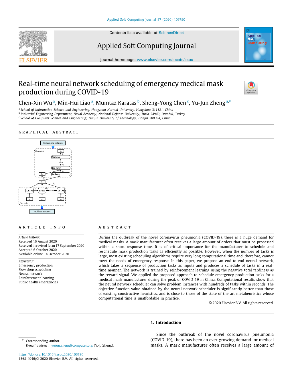 Applied Soft Computing Journal Real-Time Neural Network Scheduling of Emergency Medical Mask Production During COVID-19
