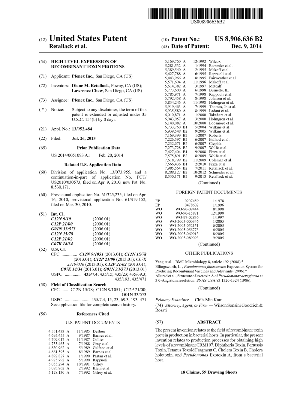 (12) United States Patent (10) Patent No.: US 8,906,636 B2 Retallack Et Al