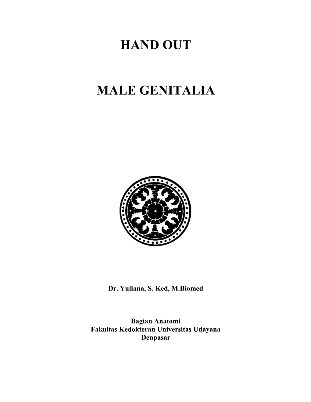 Hand out Male Genitalia