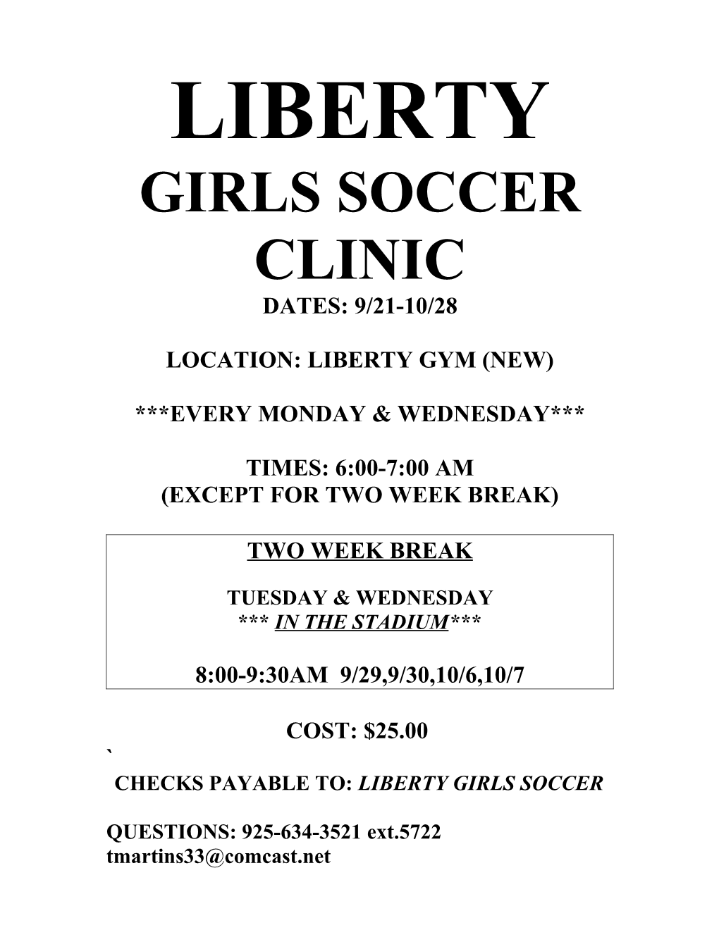 Liberty Soccer Clinic 2011 Camp Fee $25