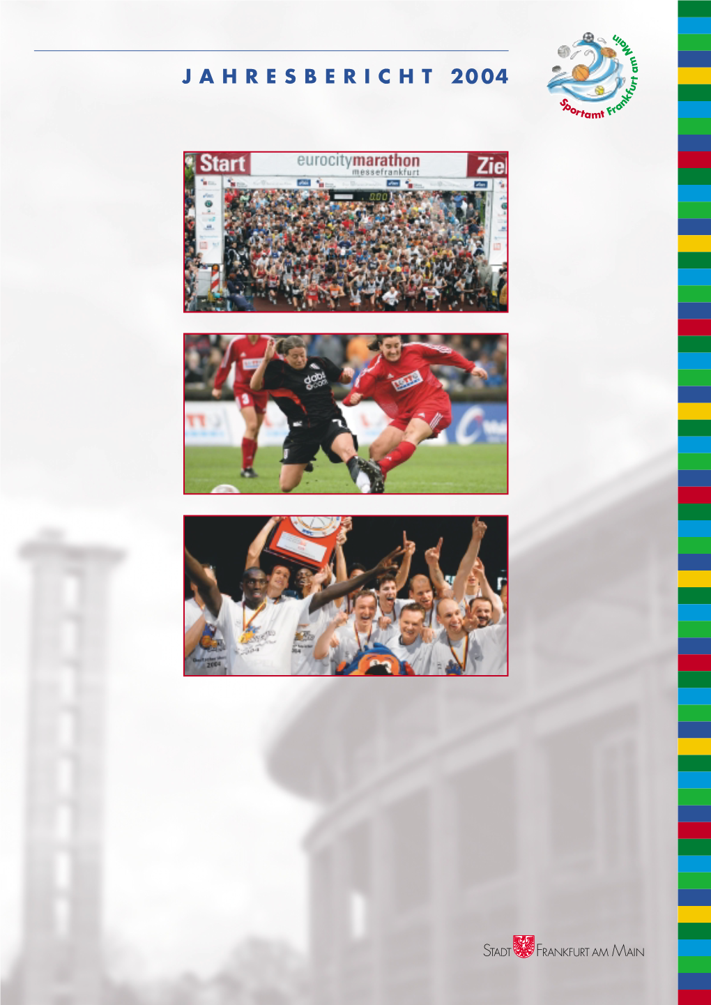 Jahresbericht 2004 Des Sportamtes Über Die Geschehnisse Des Frankfurter Bäderbereichs Kurz Zu Berichten