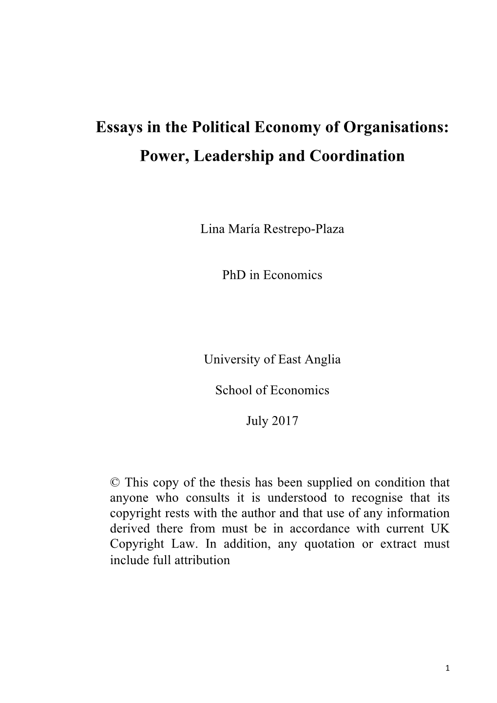 Essays in the Political Economy of Organisations: Power, Leadership and Coordination