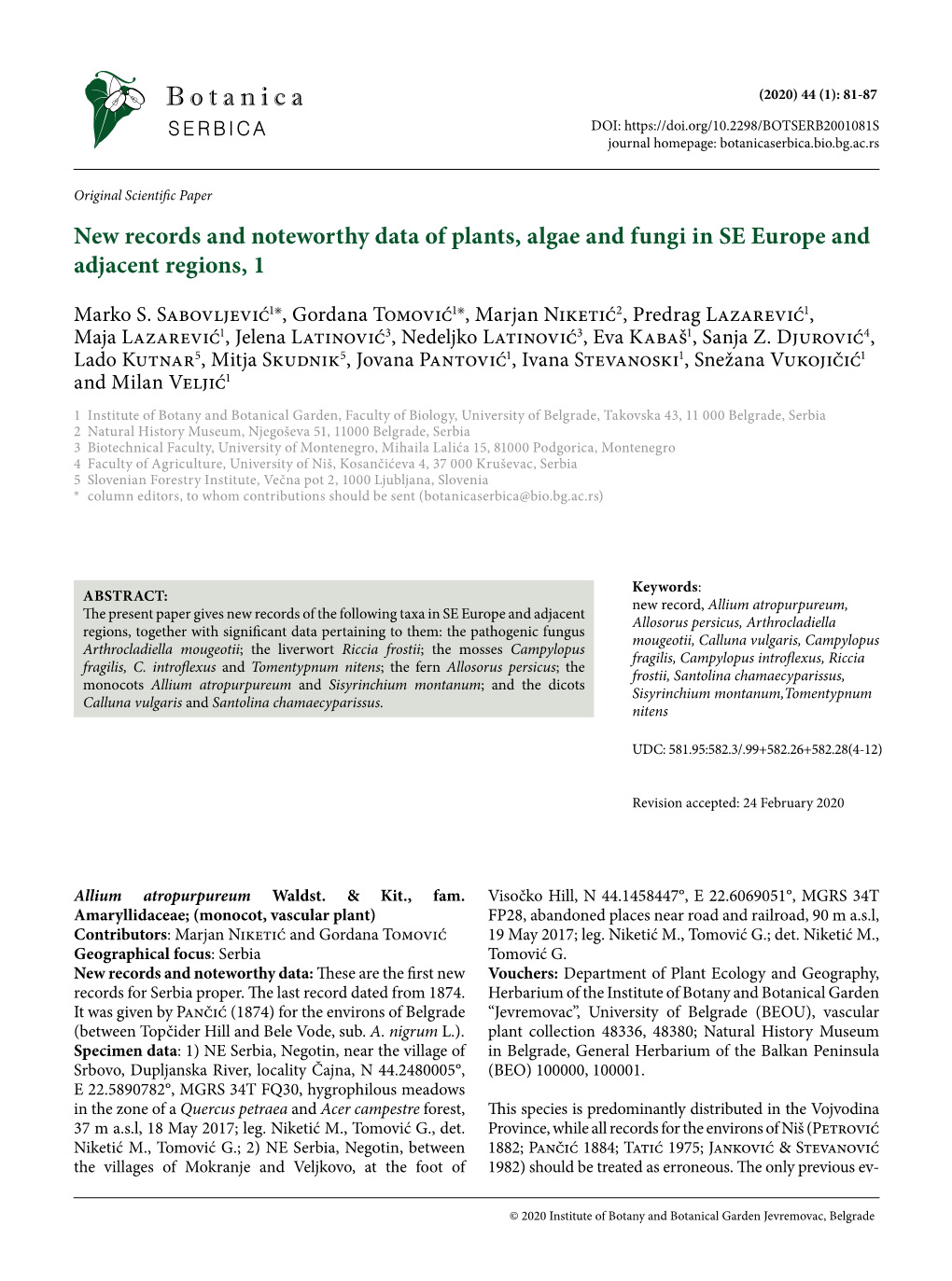 New Records and Noteworthy Data of Plants, Algae and Fungi in SE Europe and Adjacent Regions, 1