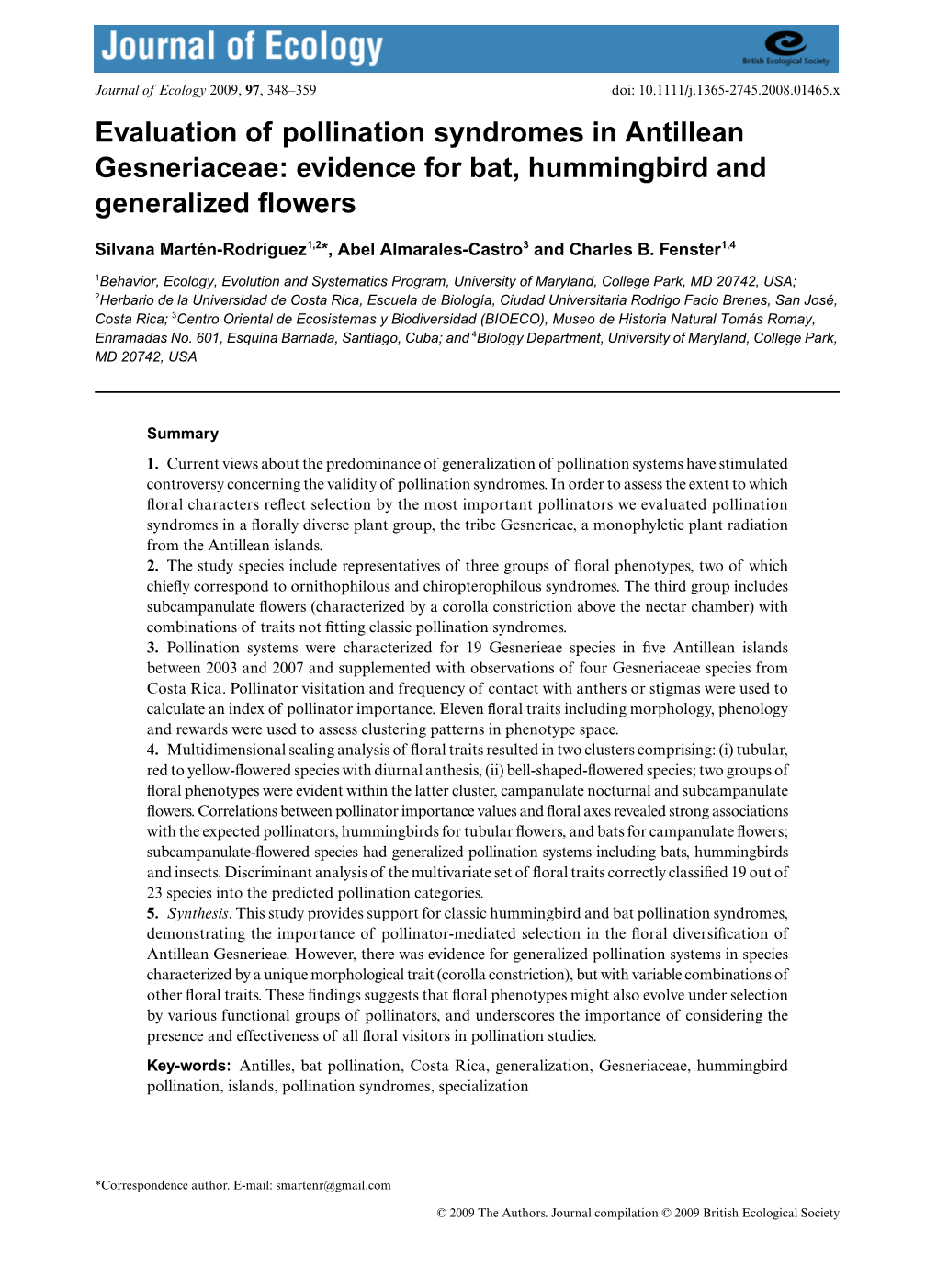 Evaluation of Pollination Syndromes in Antillean Gesneriaceae: Evidence for Bat, Hummingbird and Generalized Flowers