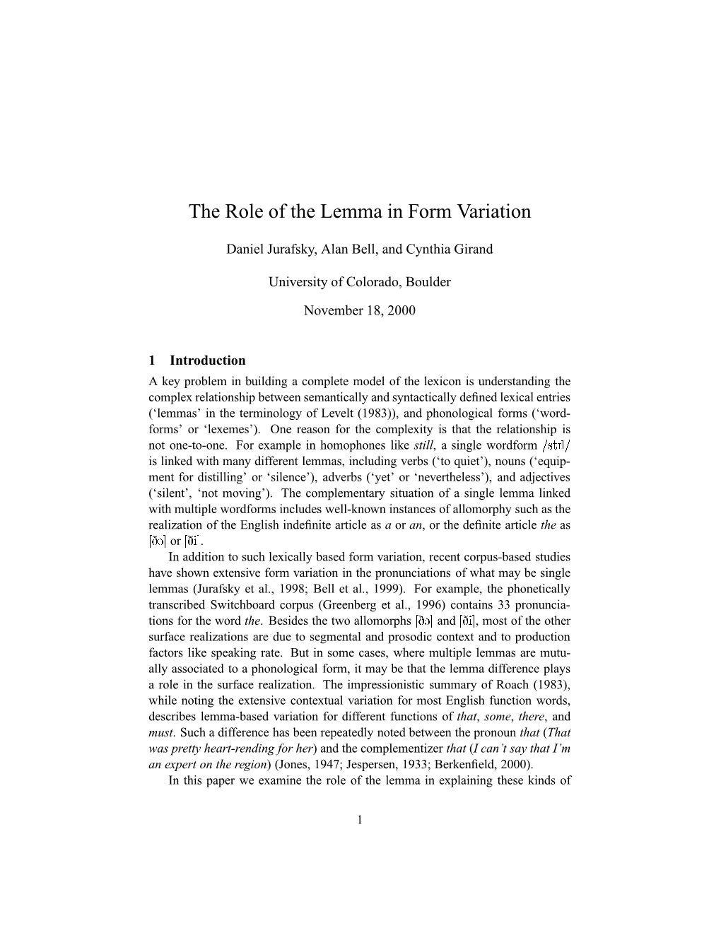 The Role of the Lemma in Form Variation