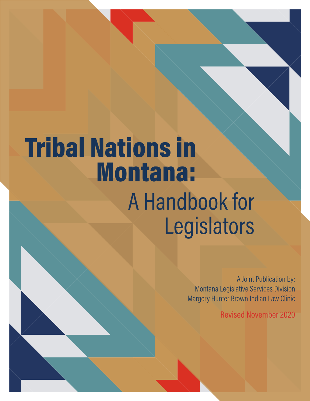 Tribal Nations in Montana: a Handbook for Legislators