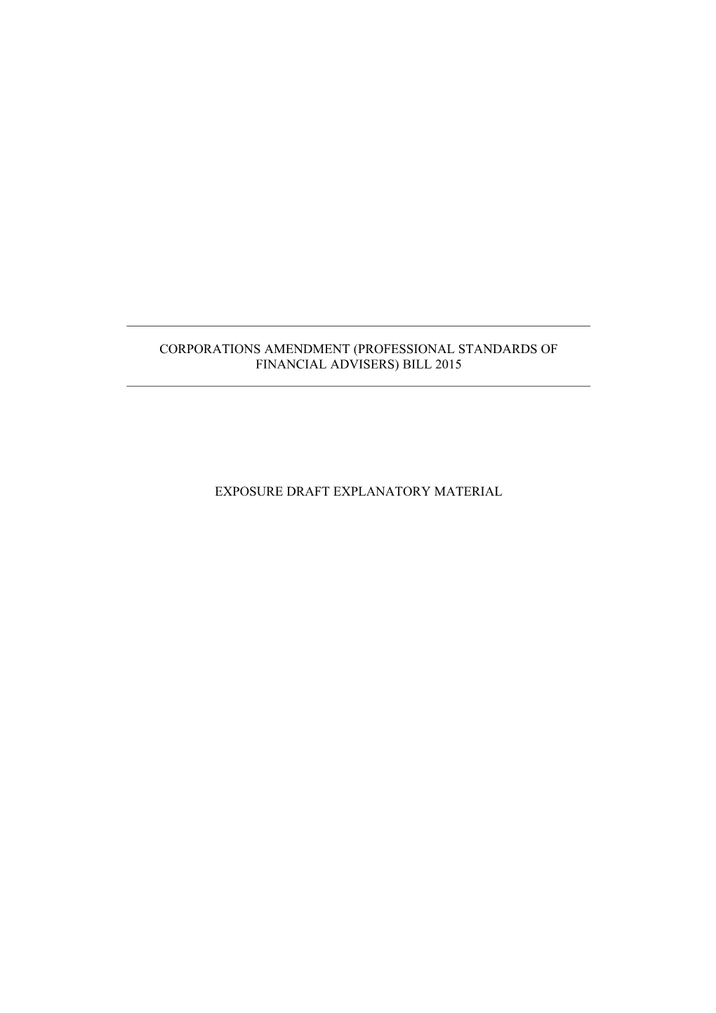 Corporations Amendment (Professional Standards of Financial Advisers) Bill 2015