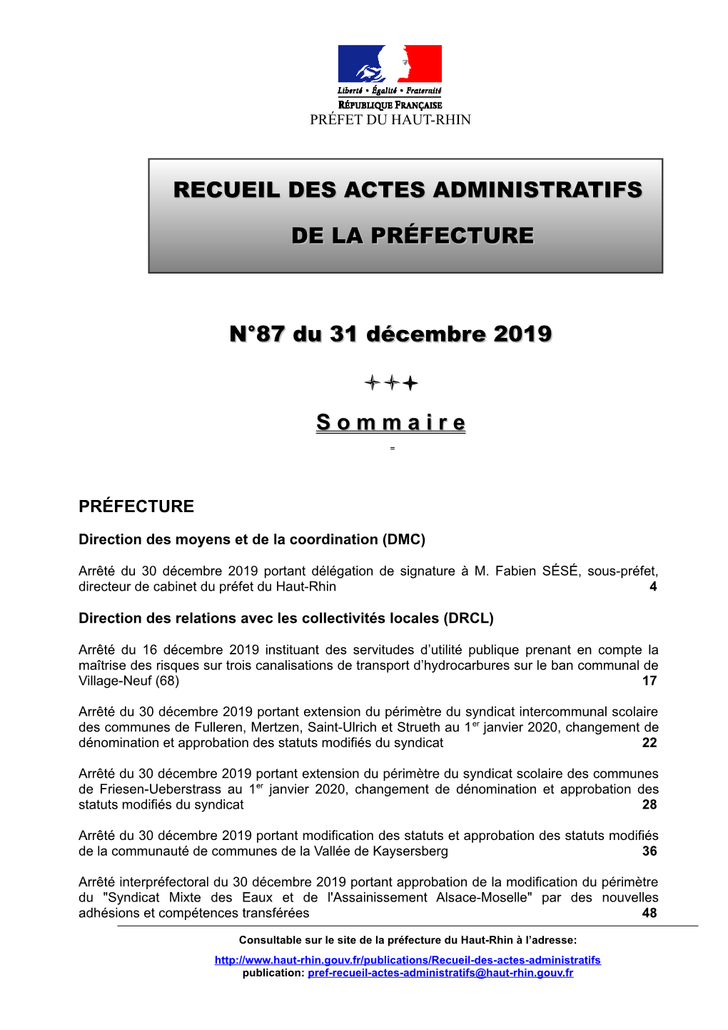 Recueil Des Actes Administratifs De La Préfecture Et Affiché Dans Les Locaux Publics De La Préfecture Durant Deux Mois