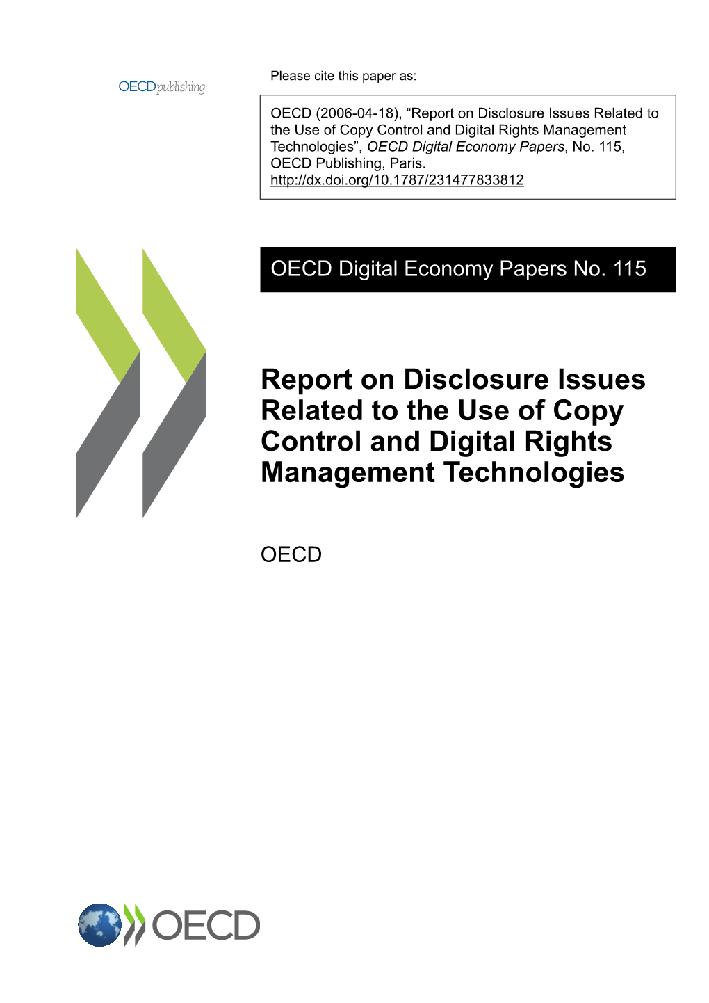 Report on Disclosure Issues Related to the Use of Copy Control and Digital Rights Management Technologies”, OECD Digital Economy Papers, No