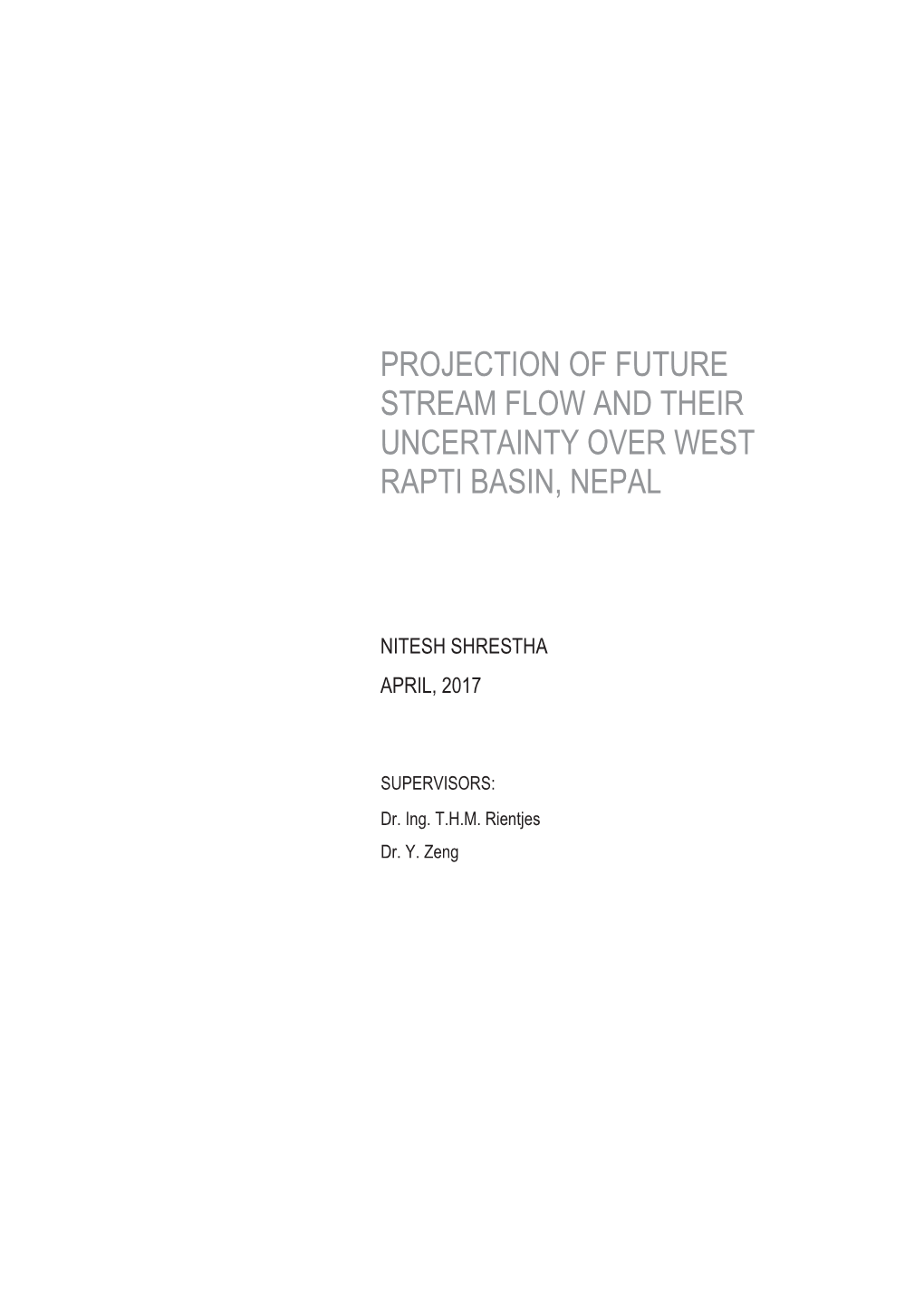 Projection of Future Stream Flow and Their Uncertainty Over West Rapti Basin, Nepal