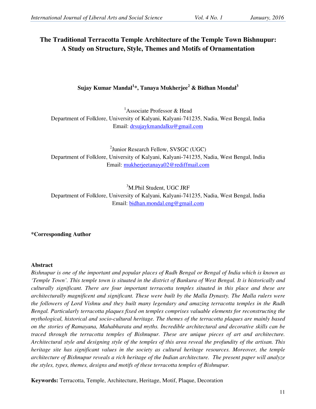 The Traditional Terracotta Temple Architecture of the Temple Town Bishnupur: a Study on Structure, Style, Themes and Motifs of Ornamentation