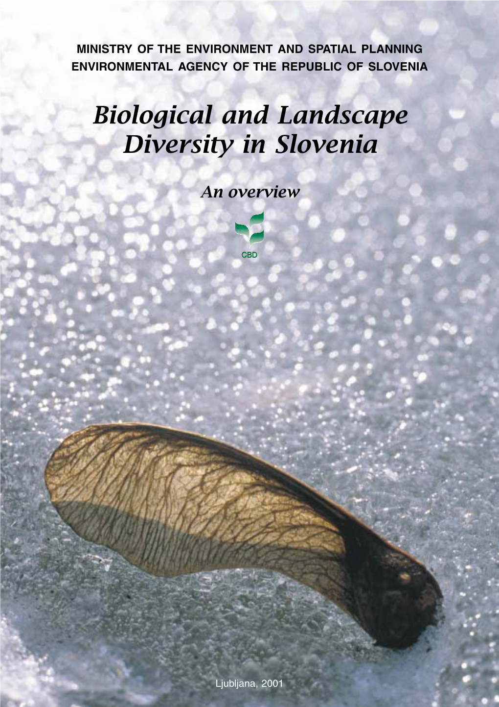 Biological and Landscape Diversity in Slovenia