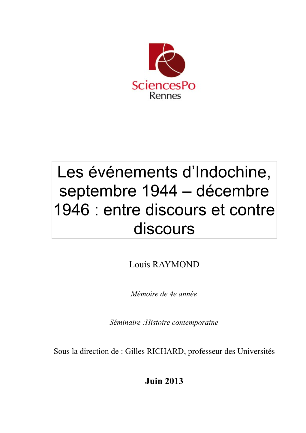 Les Événements D'indochine, Septembre 1944 – Décembre 1946