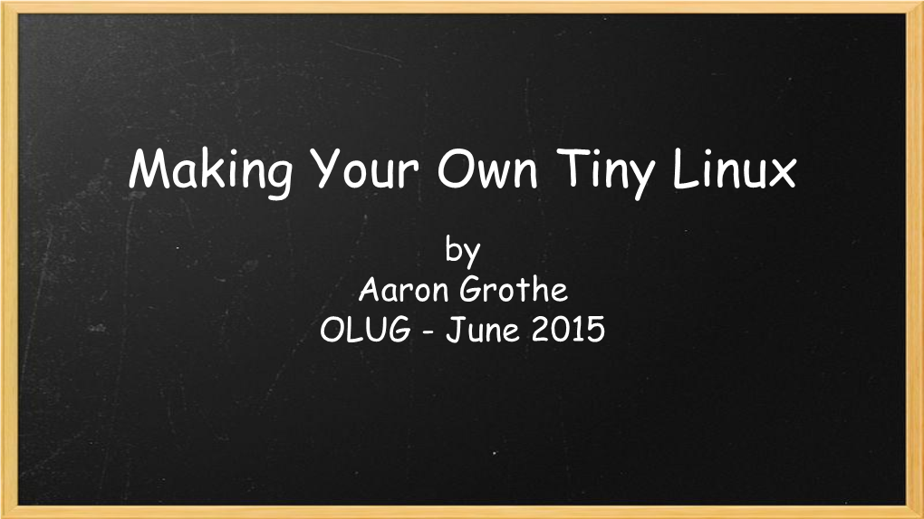 Making Your Own Tiny Linux