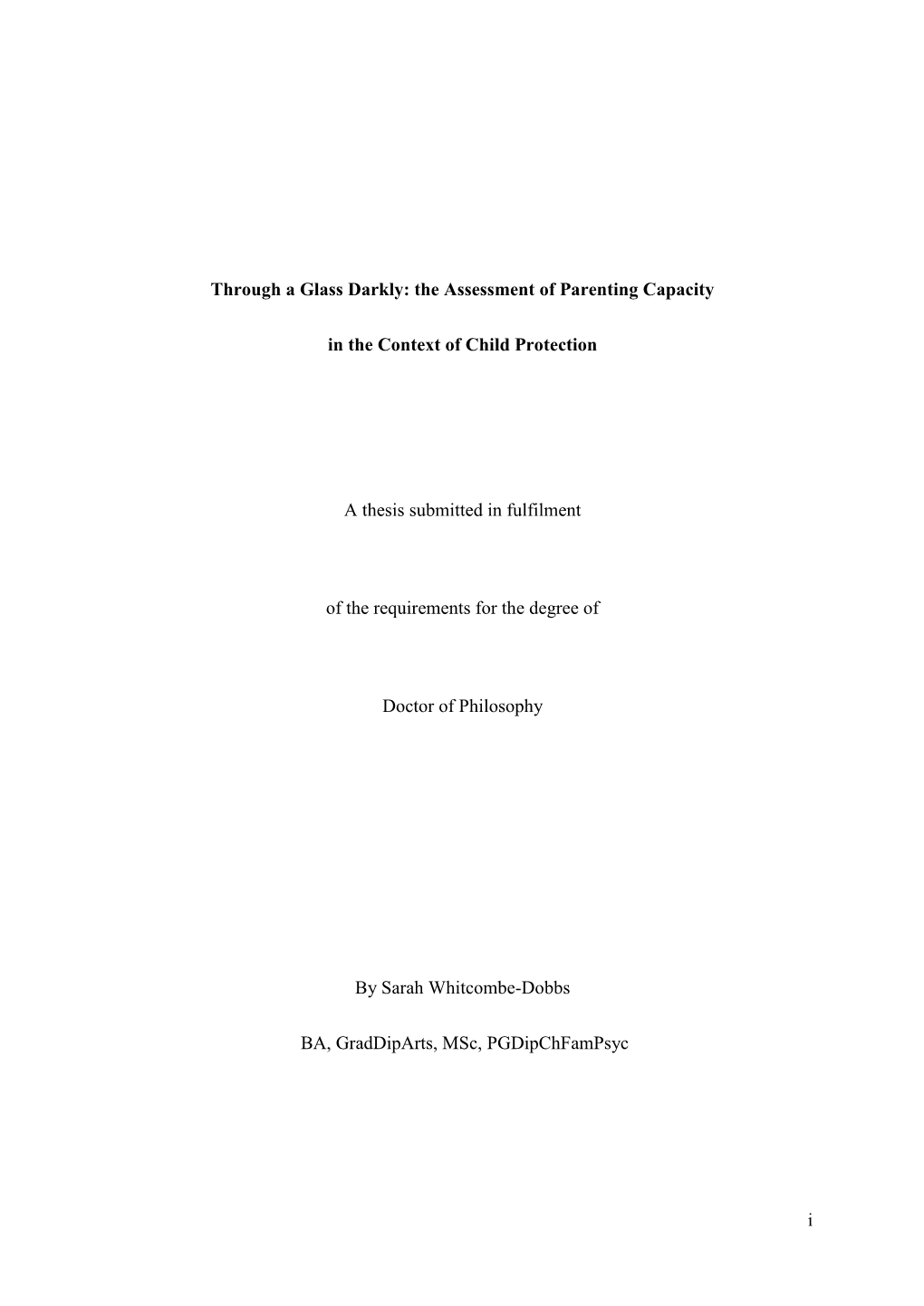 The Assessment of Parenting Capacity in the Context of Child Protection A