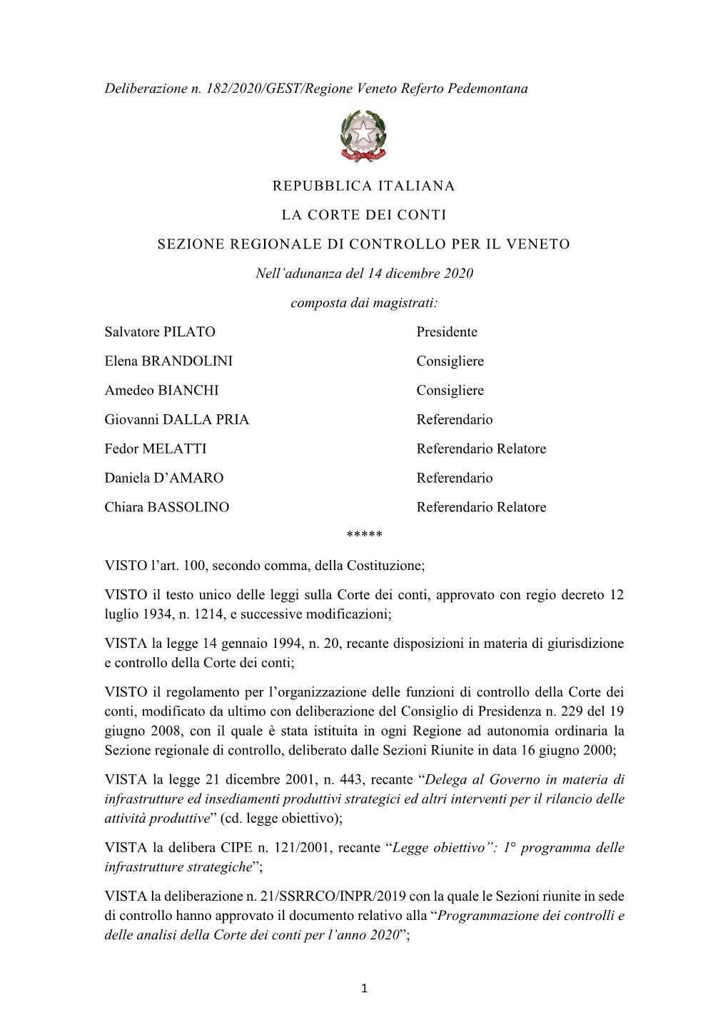 Deliberazione N. 182/2020/GEST/Regione Veneto Referto Pedemontana
