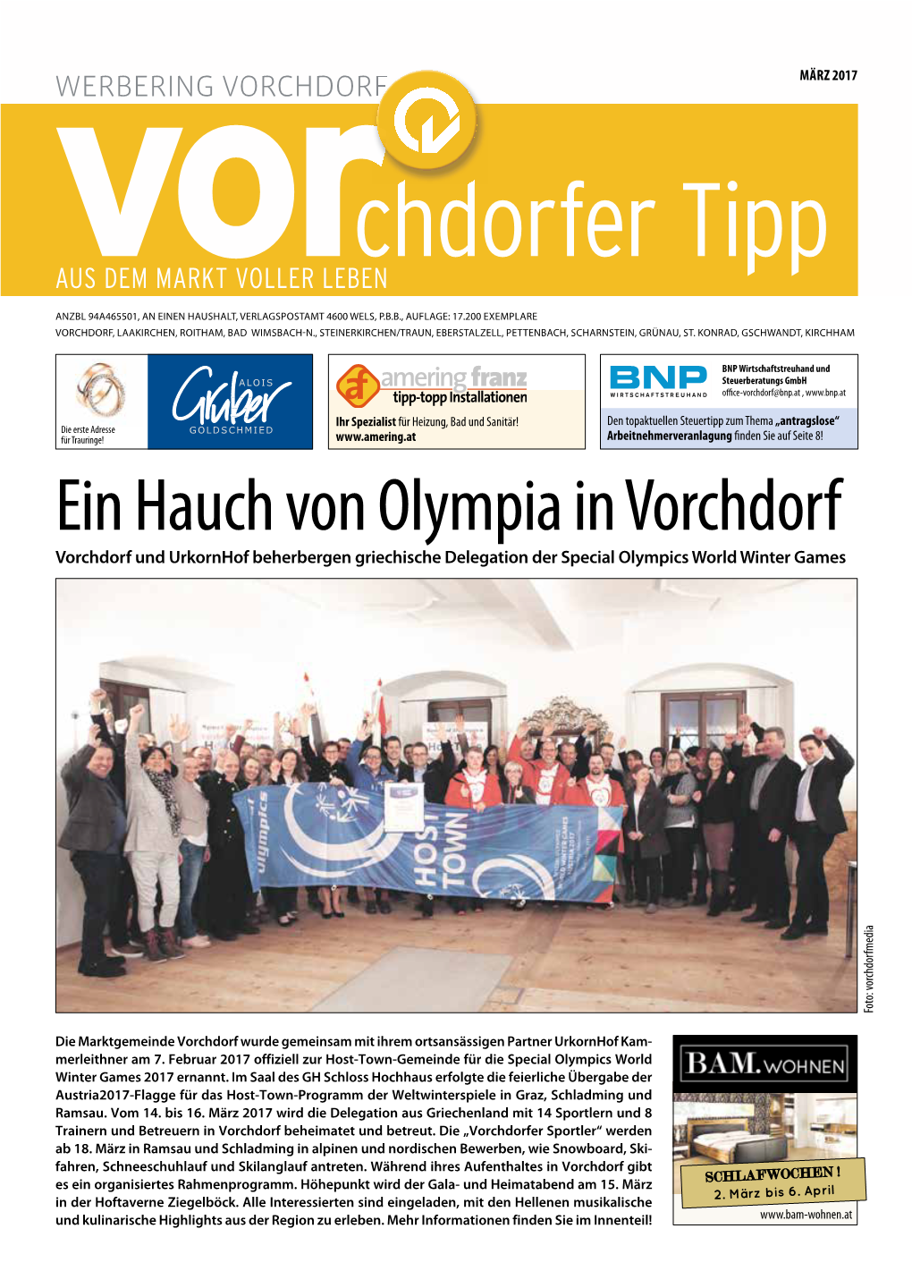 Ein Hauch Von Olympia in Vorchdorf Vorchdorf Und Urkornhof Beherbergen Griechische Delegation Der Special Olympics World Winter Games Foto: Vorchdorfmedia Foto