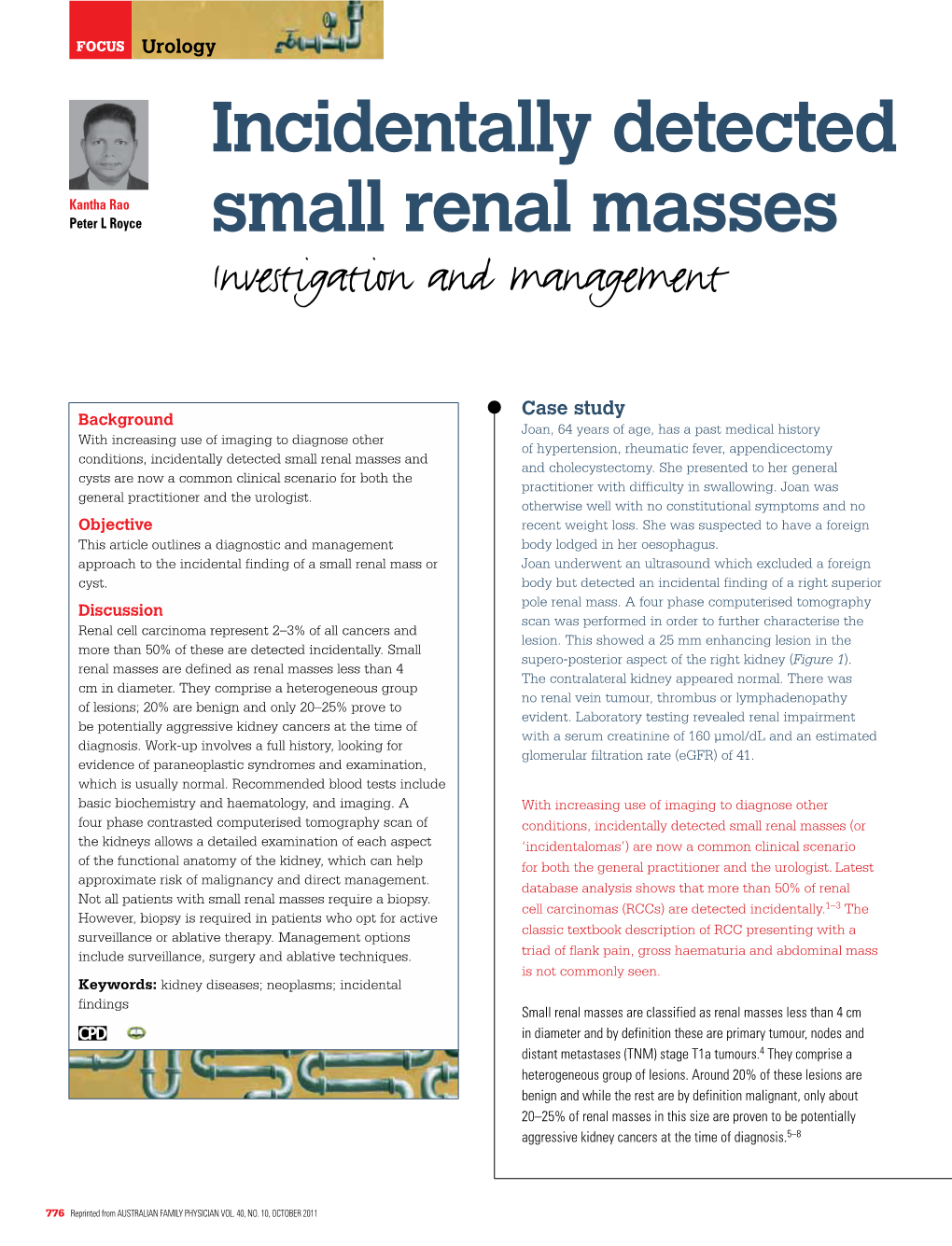 Incidentally Detected Small Renal Masses – Investigation and Management FOCUS