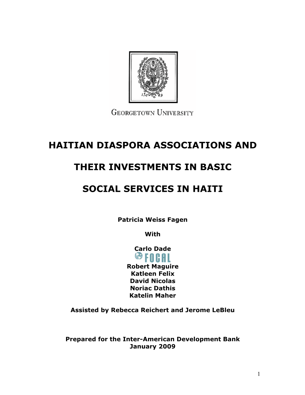 Haitian Diaspora Associations and Their Investments In