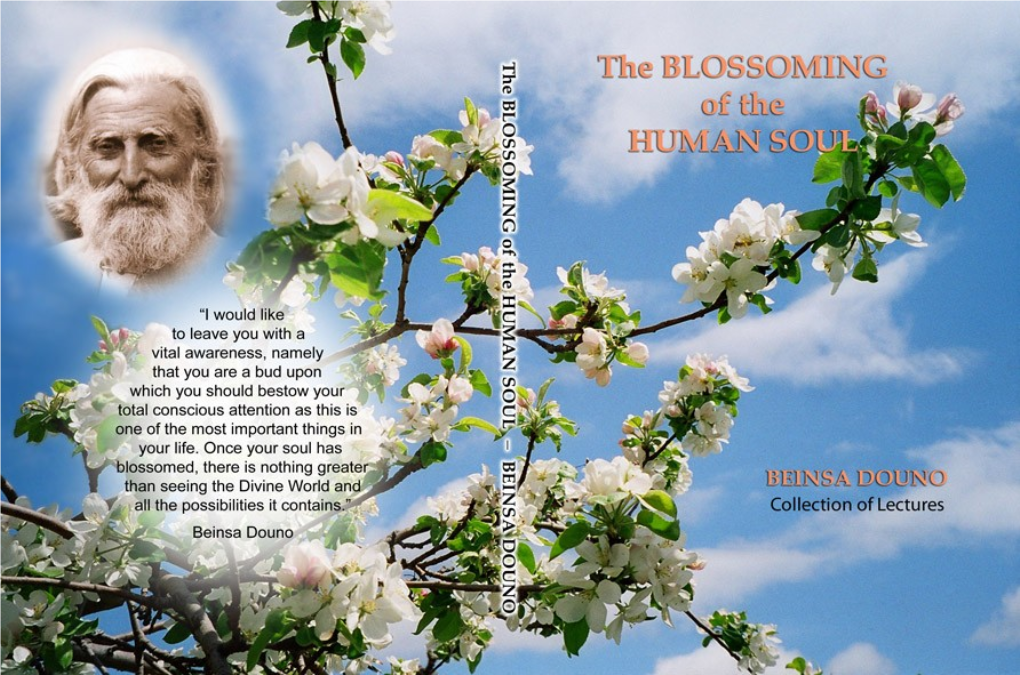 BEINSA DOUNO the BLOSSOMING of the HUMAN SOUL Beinsa Douno