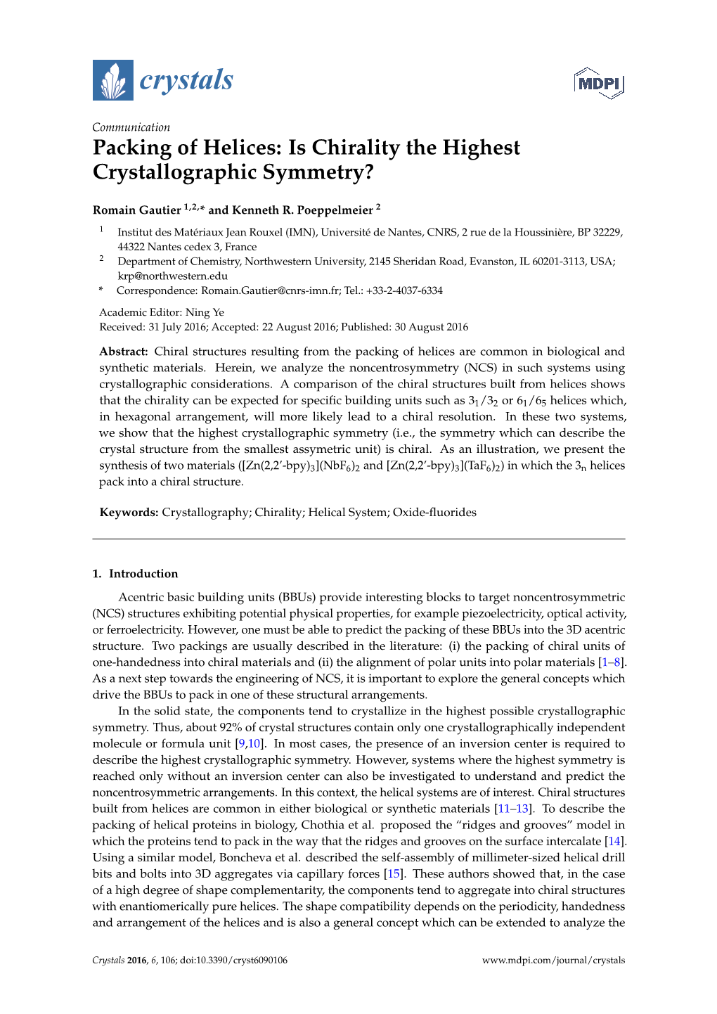 Is Chirality the Highest Crystallographic Symmetry?