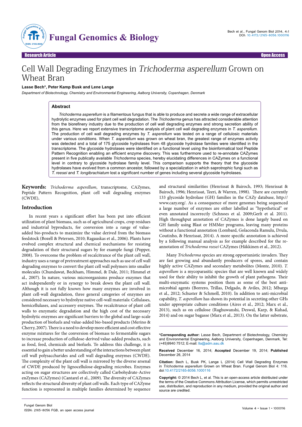 Cell Wall Degrading Enzymes in Trichoderma Asperellum Grown On