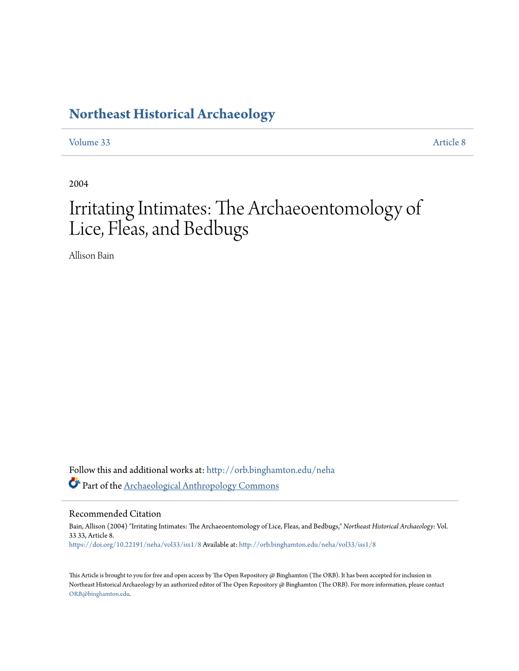 Irritating Intimates: the Archaeoentomology of Lice, Fleas, and Bedbugs Allison Bain