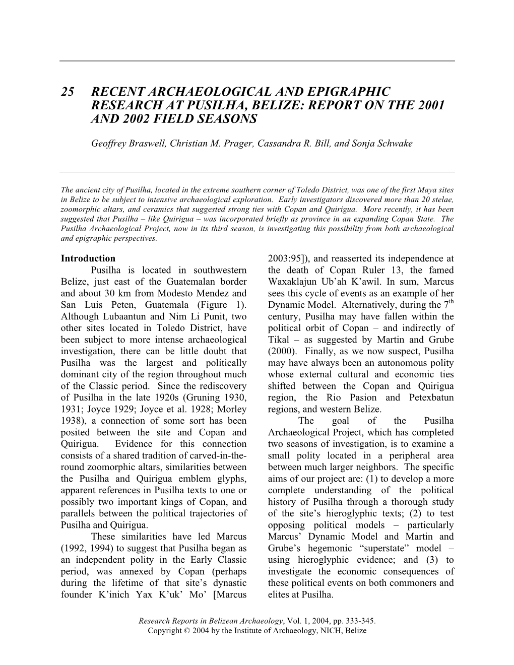 25 Recent Archaeological and Epigraphic Research at Pusilha, Belize: Report on the 2001 and 2002 Field Seasons