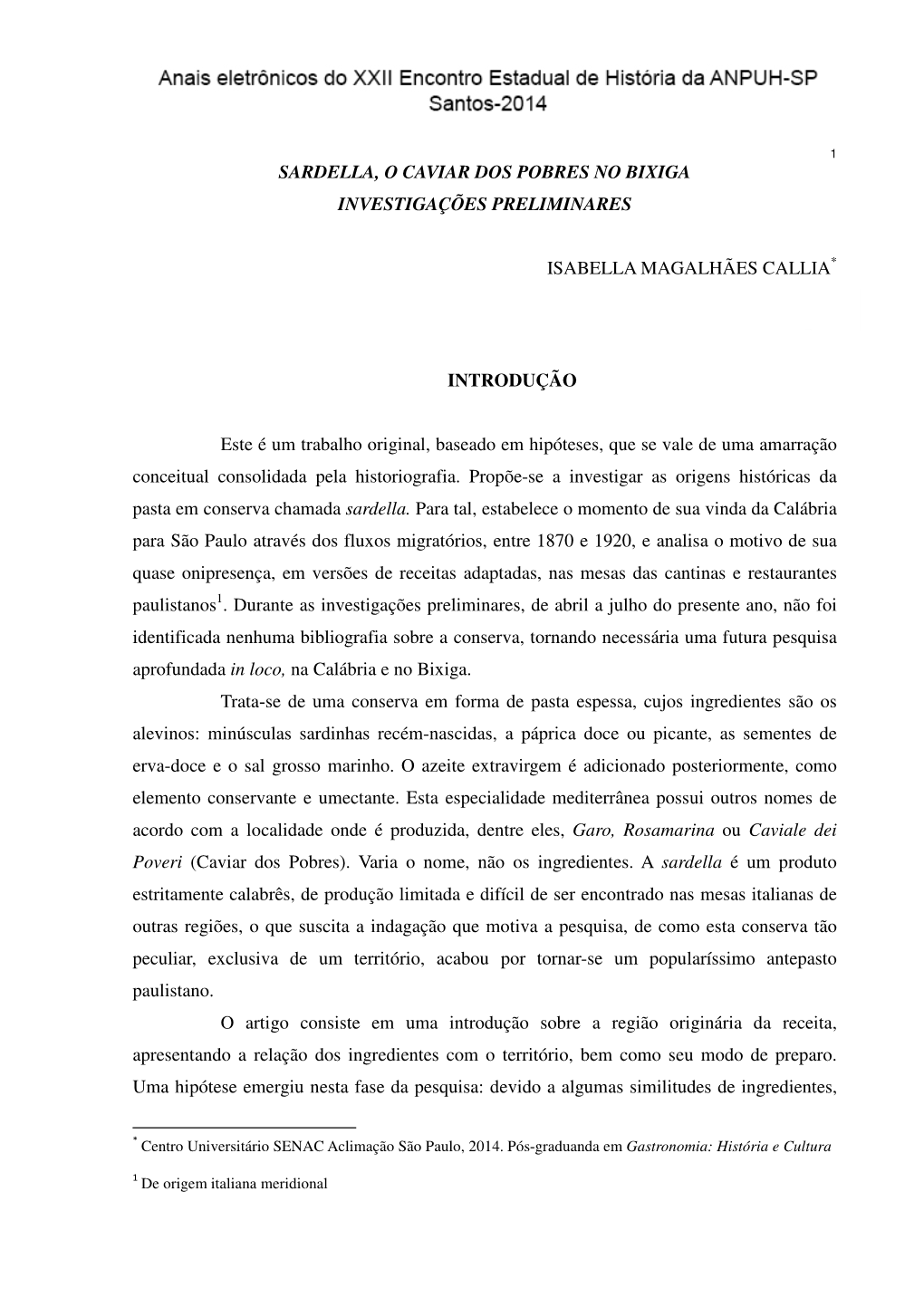 Sardella, O Caviar Dos Pobres No Bixiga Investigações Preliminares