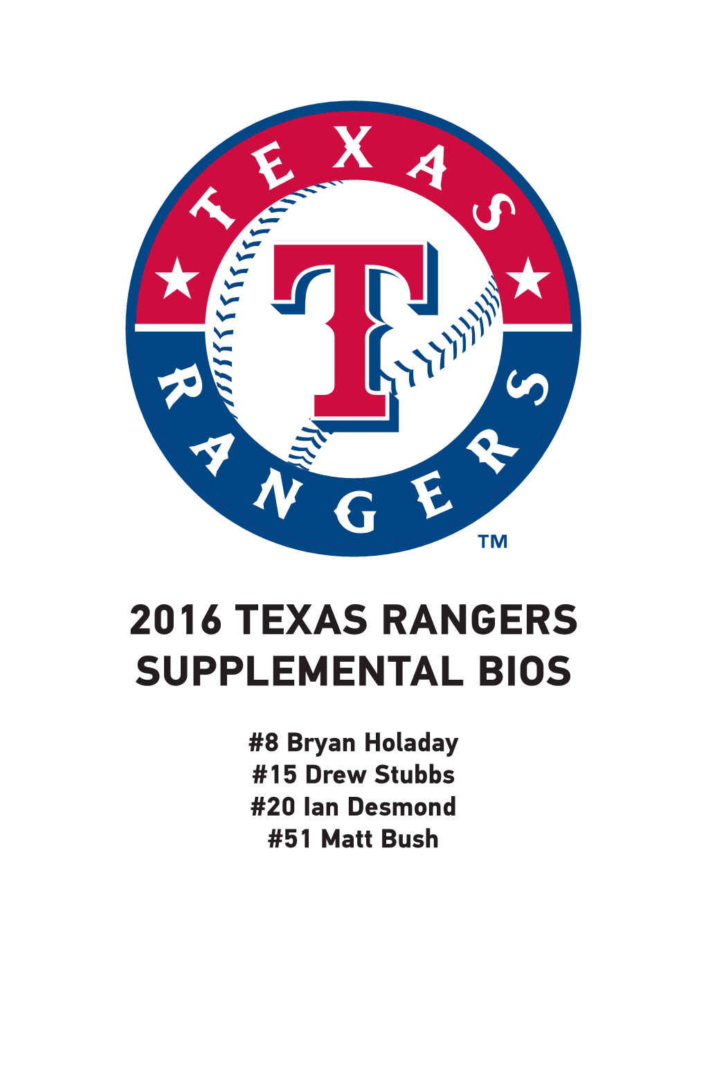 2016 Texas Rangers Supplemental Bios