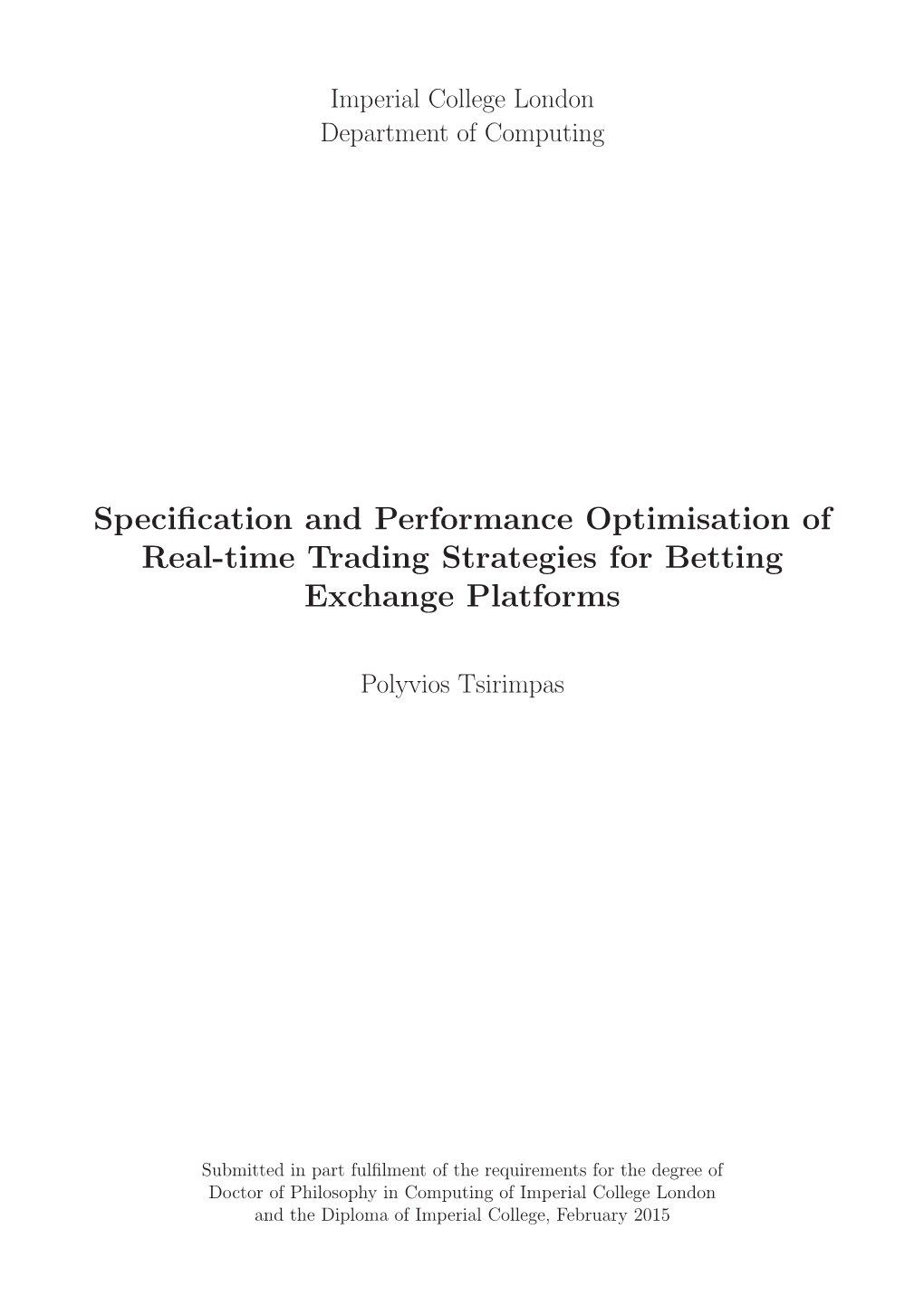 Specification and Performance Optimisation of Real-Time Trading