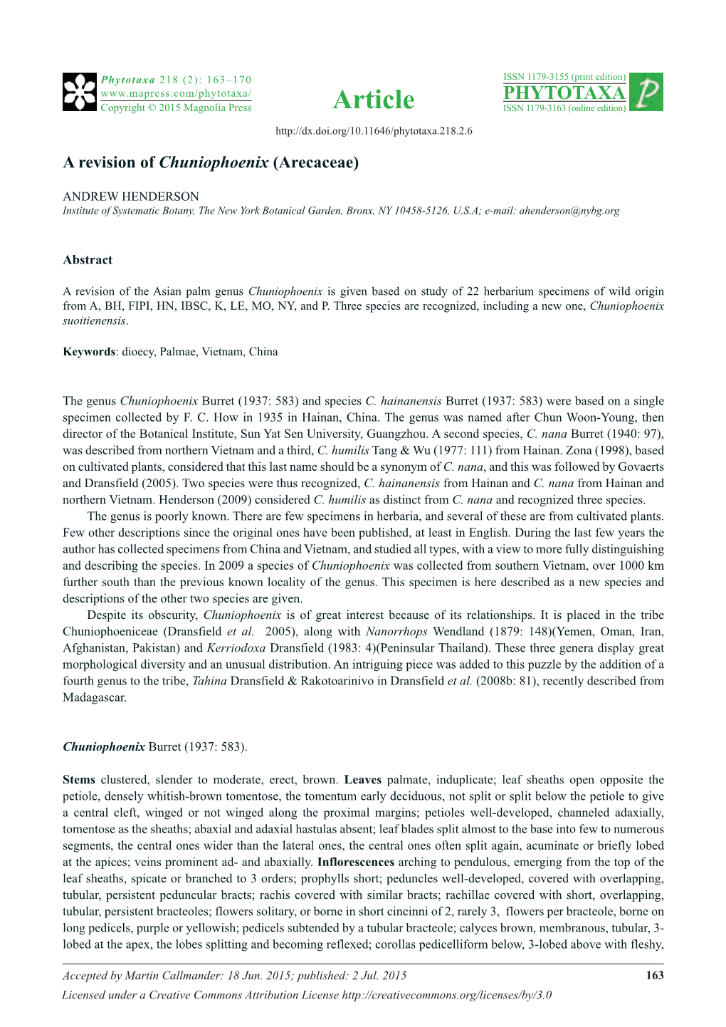 A Revision of Chuniophoenix (Arecaceae)