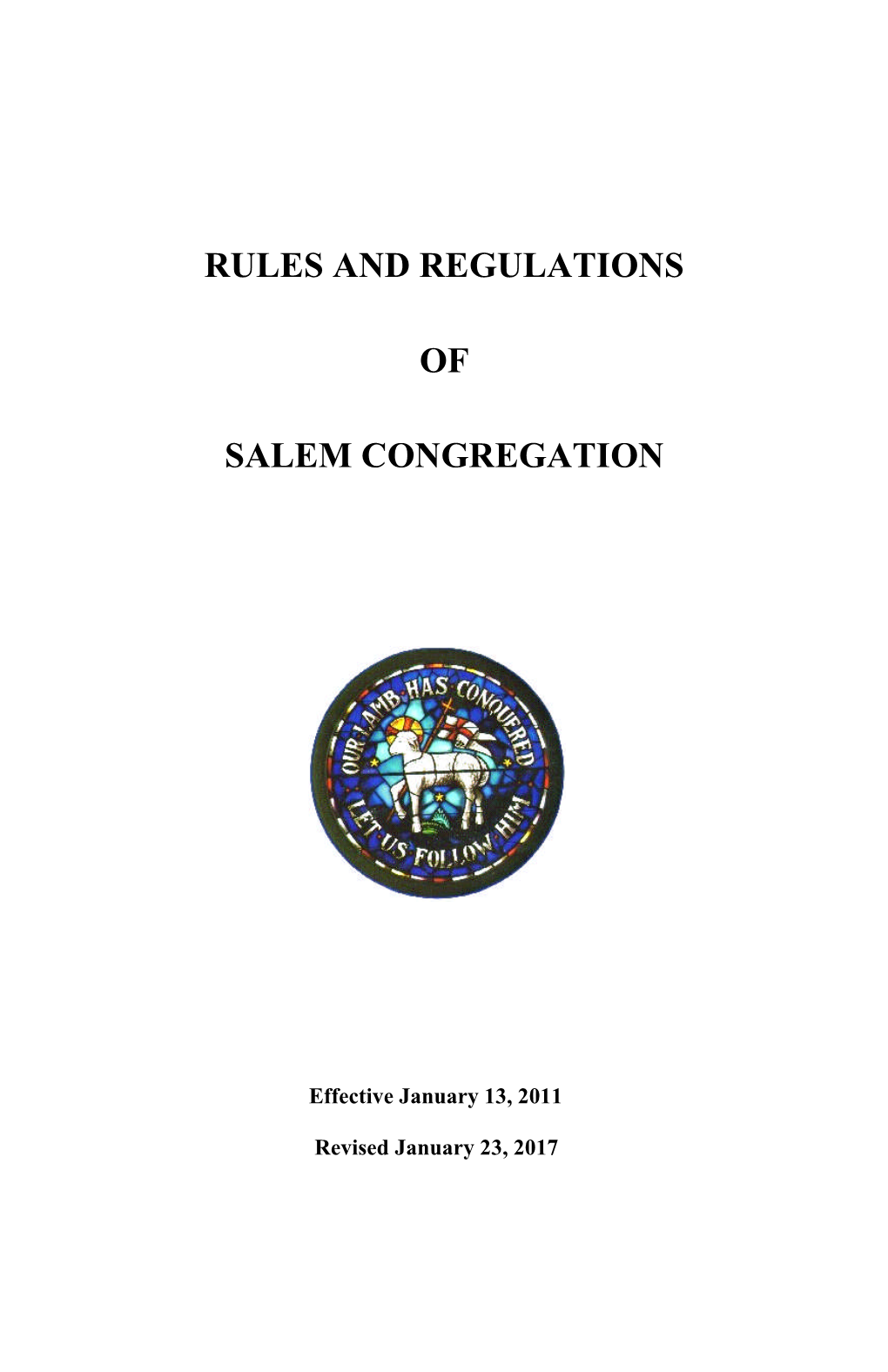 Rules and Regulations of Salem Congregation