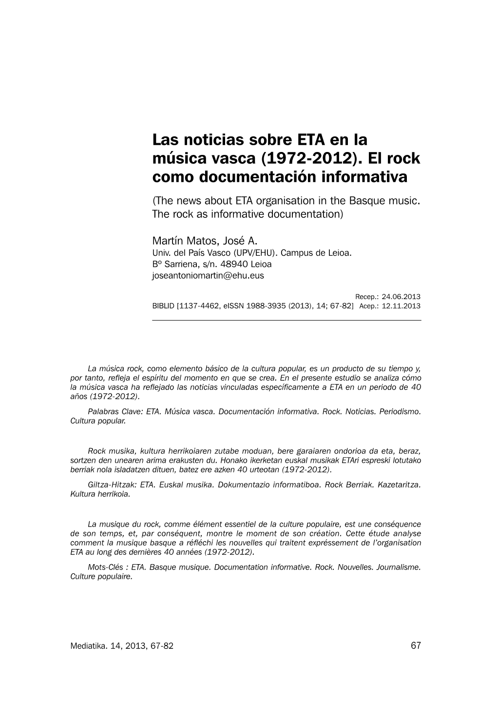 Las Noticias Sobre ETA En La Música Vasca (1972-2012). El Rock Como Documentación Informativa (The News About ETA Organisation in the Basque Music