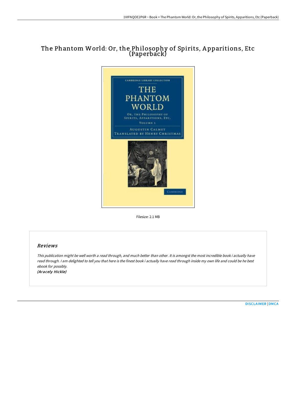 Read PDF « the Phantom World: Or, the Philosophy of Spirits