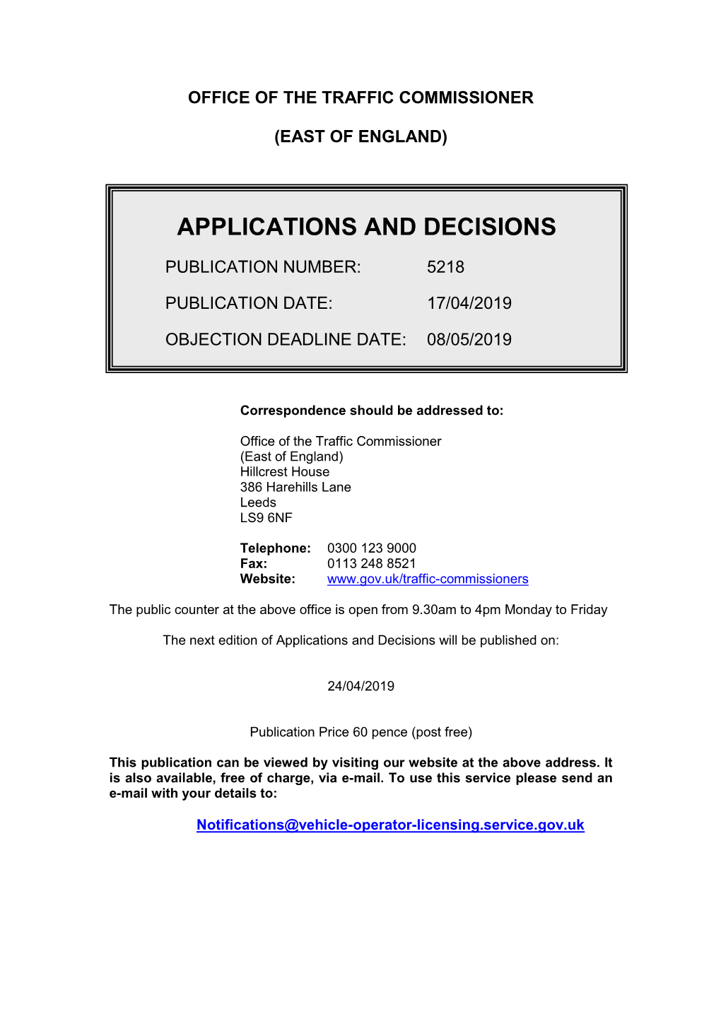 Applications and Decisions for the East of England