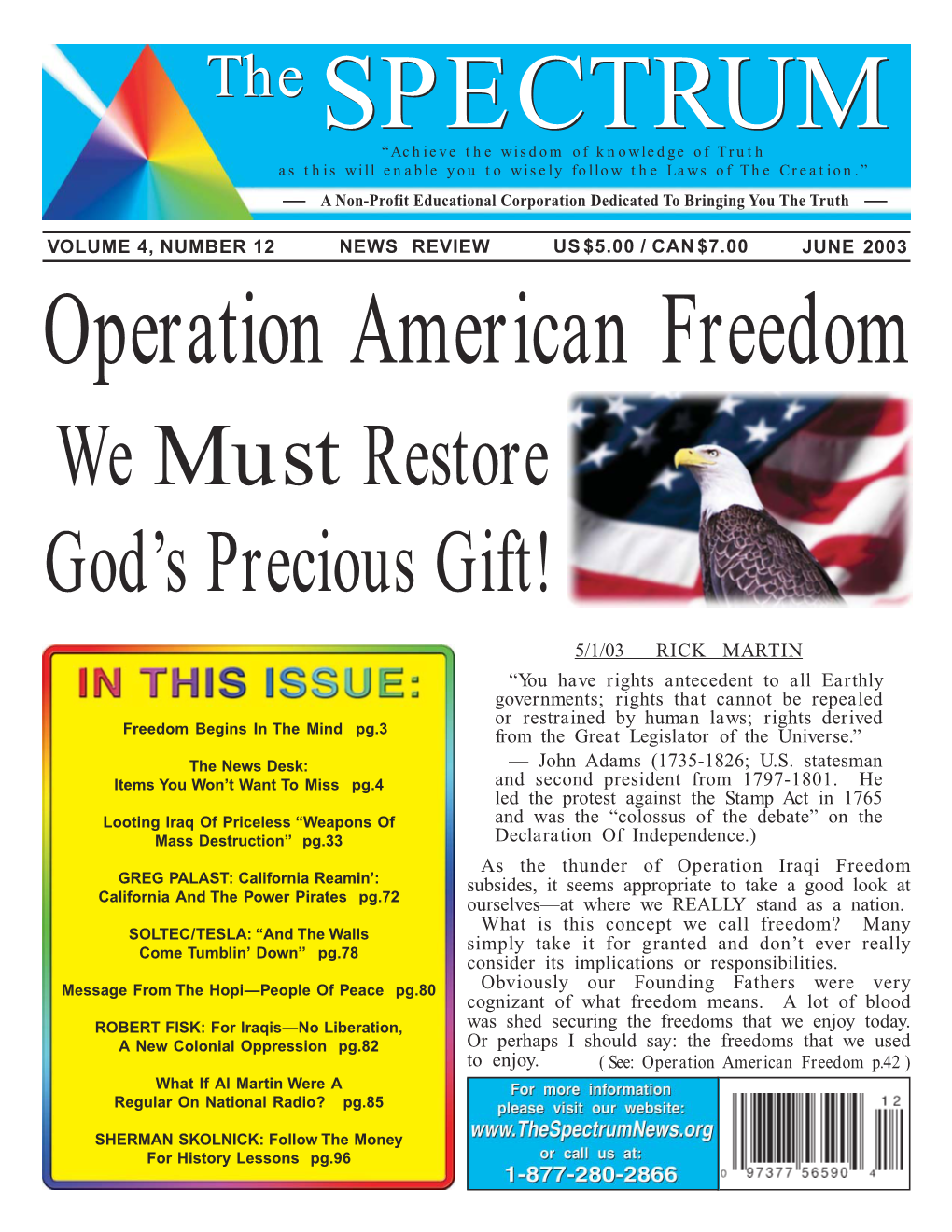 Operation American Freedom We Must Restore God’S Precious Gift!