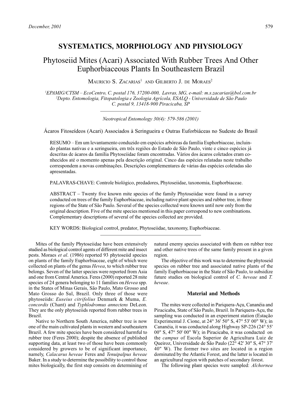 Phytoseiid Mites (Acari) Associated with Rubber Trees and Other Euphorbiaceous Plants in Southeastern Brazil