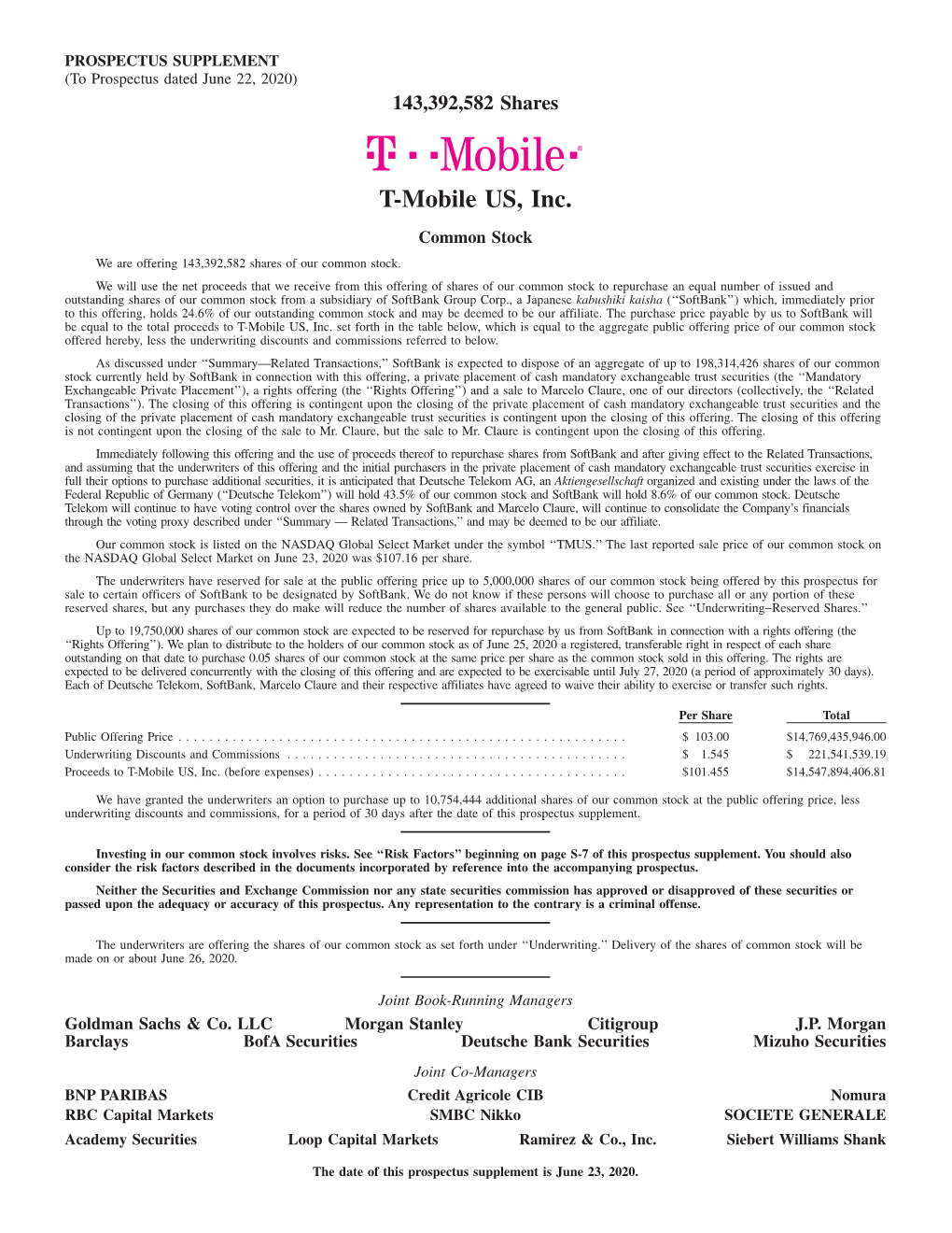 T-Mobile US, Inc. Common Stock We Are Offering 143,392,582 Shares of Our Common Stock