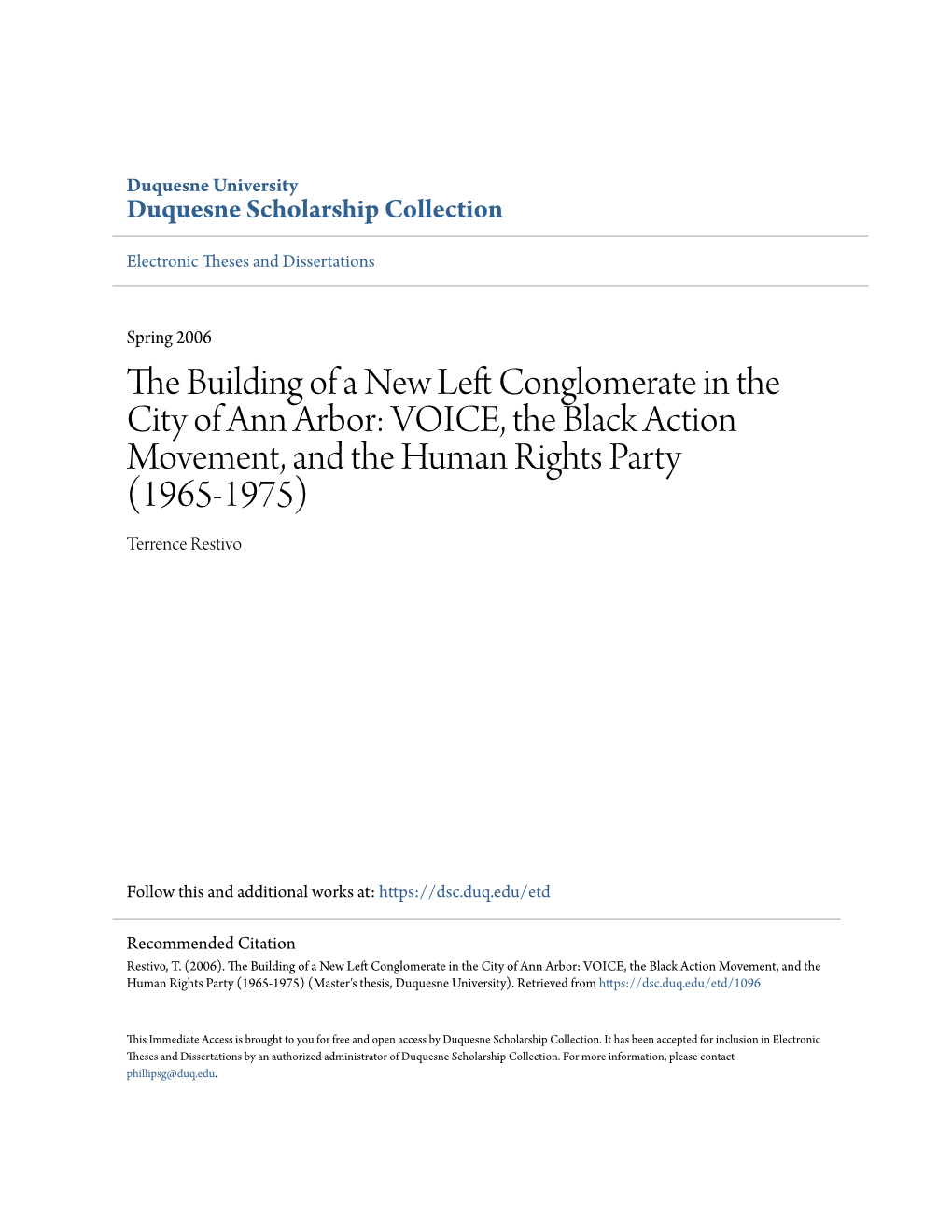 The Building of a New Left Conglomerate in the City of Ann Arbor: VOICE, the Black Action Movement and the Human Rights Party (1965-1975)