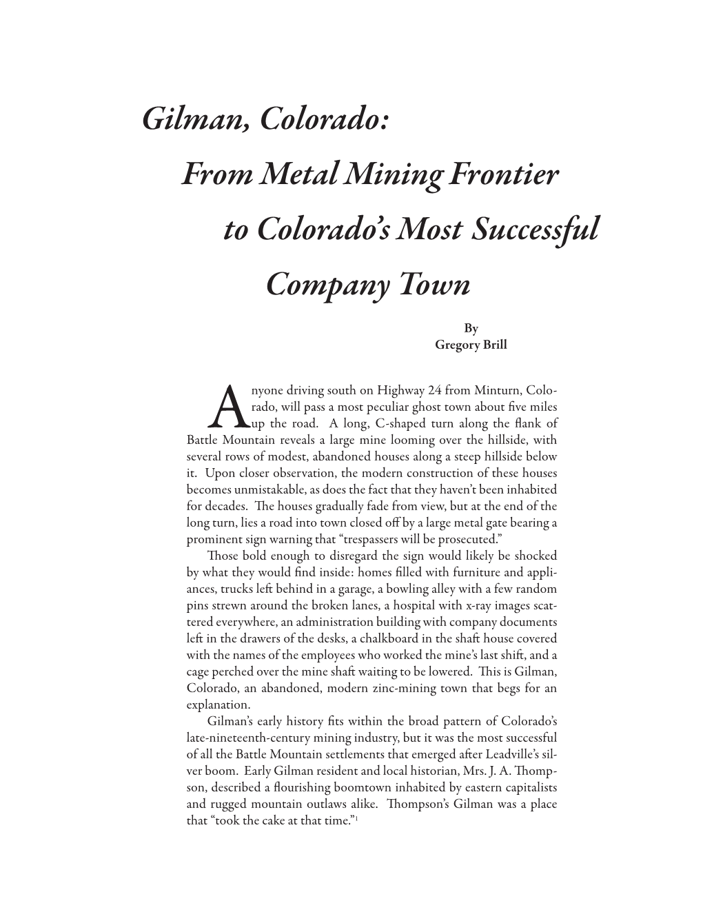 Gilman, Colorado: from Metal Mining Frontier to Colorado's Most