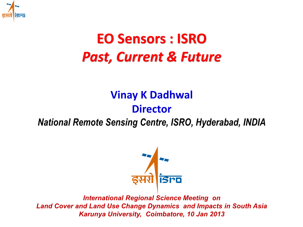 EO Sensors : ISRO Past, Current & Future