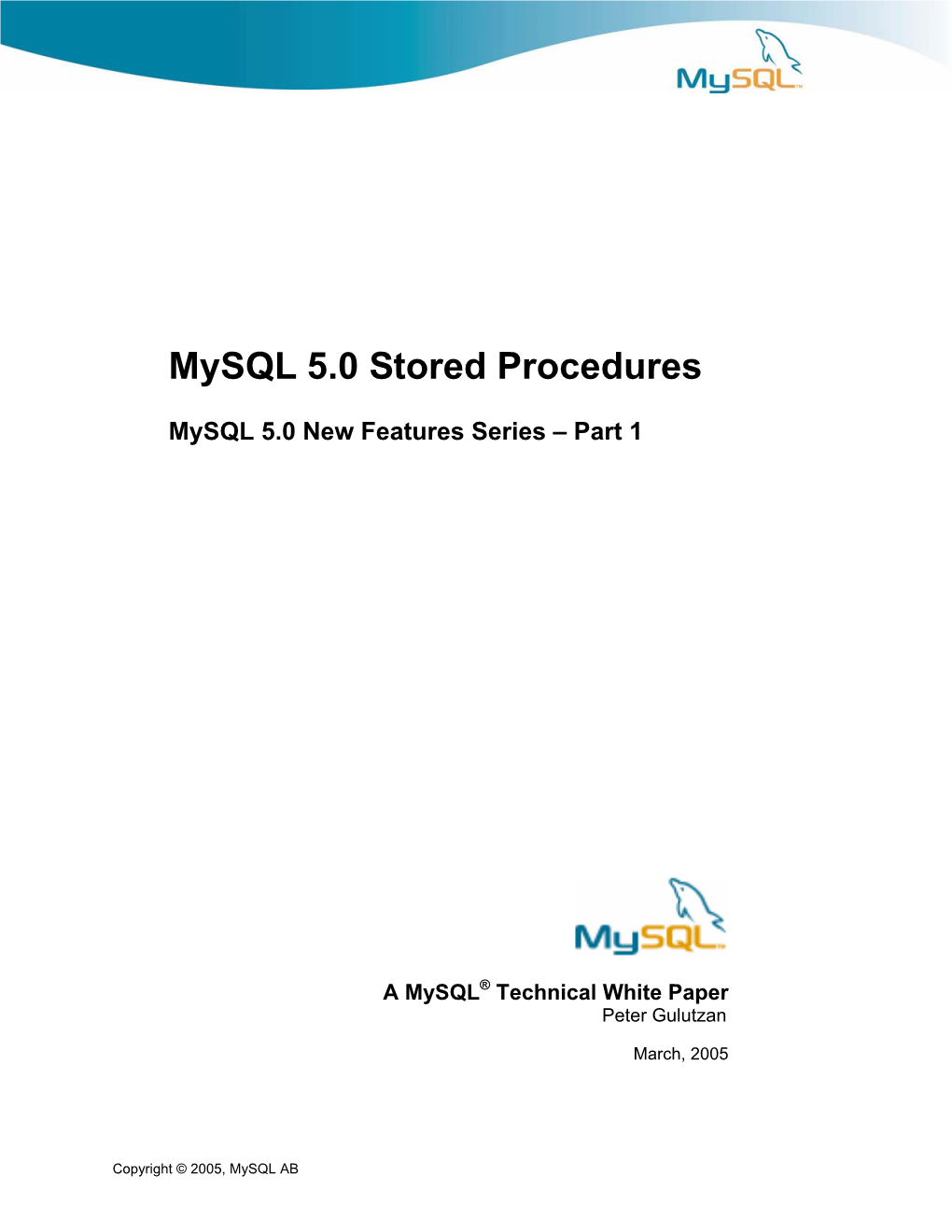 Mysql 5.0 Stored Procedures