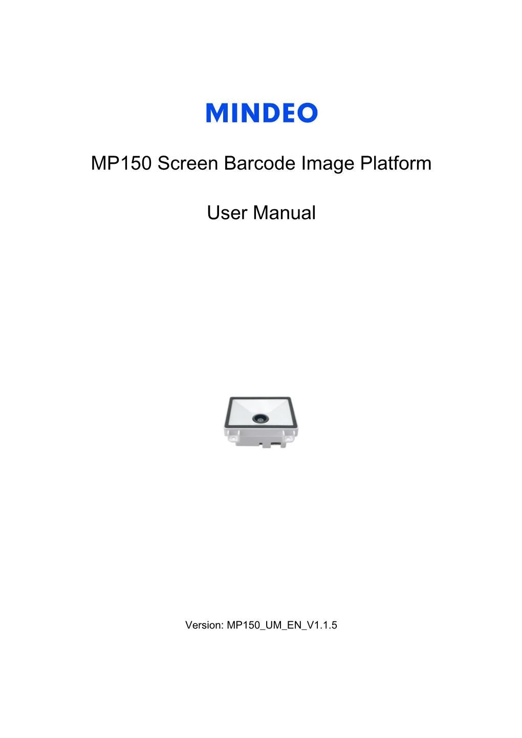 MP150 Screen Barcode Image Platform User Manual