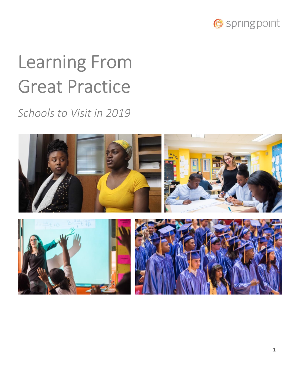 Learning Form Great Practice: Schools to Visit in 2019