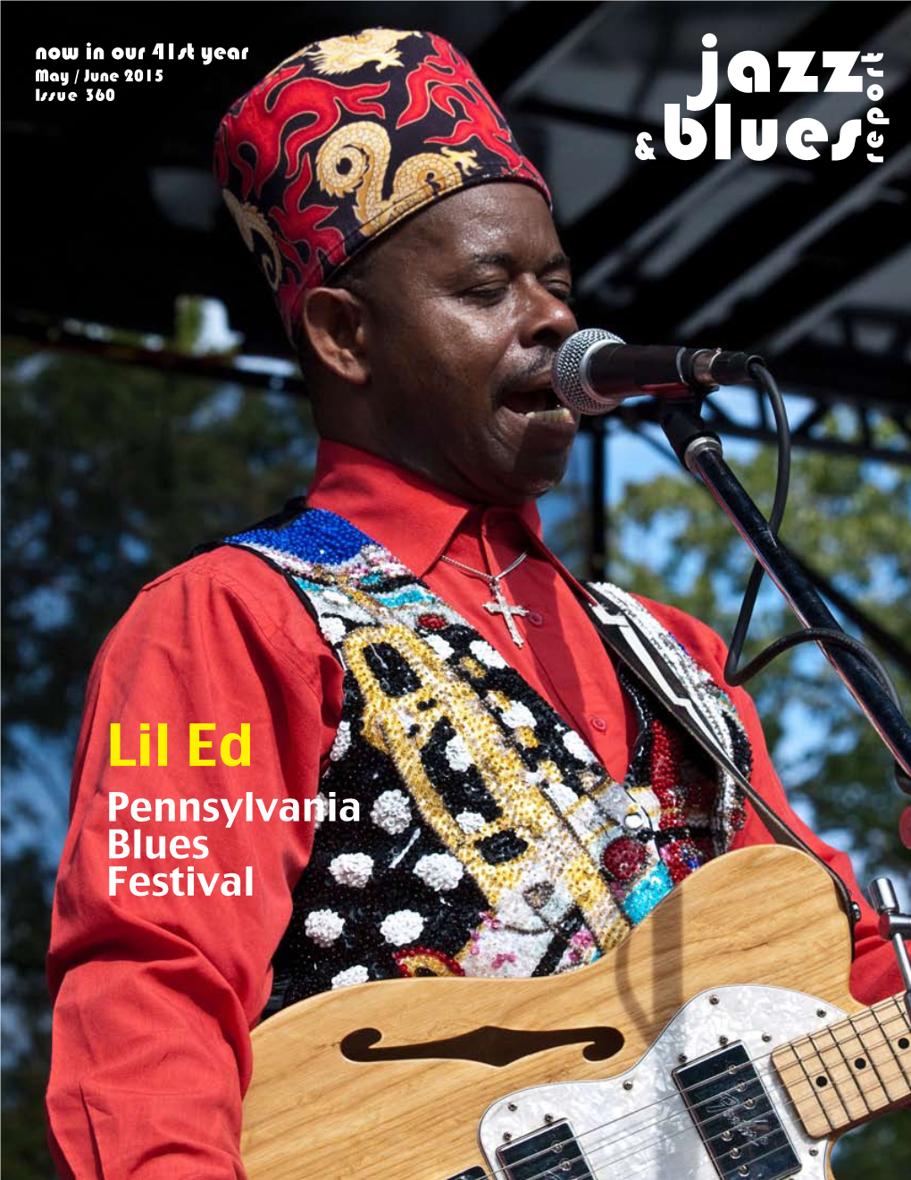 Lil Ed Pennsylvania Blues Festival