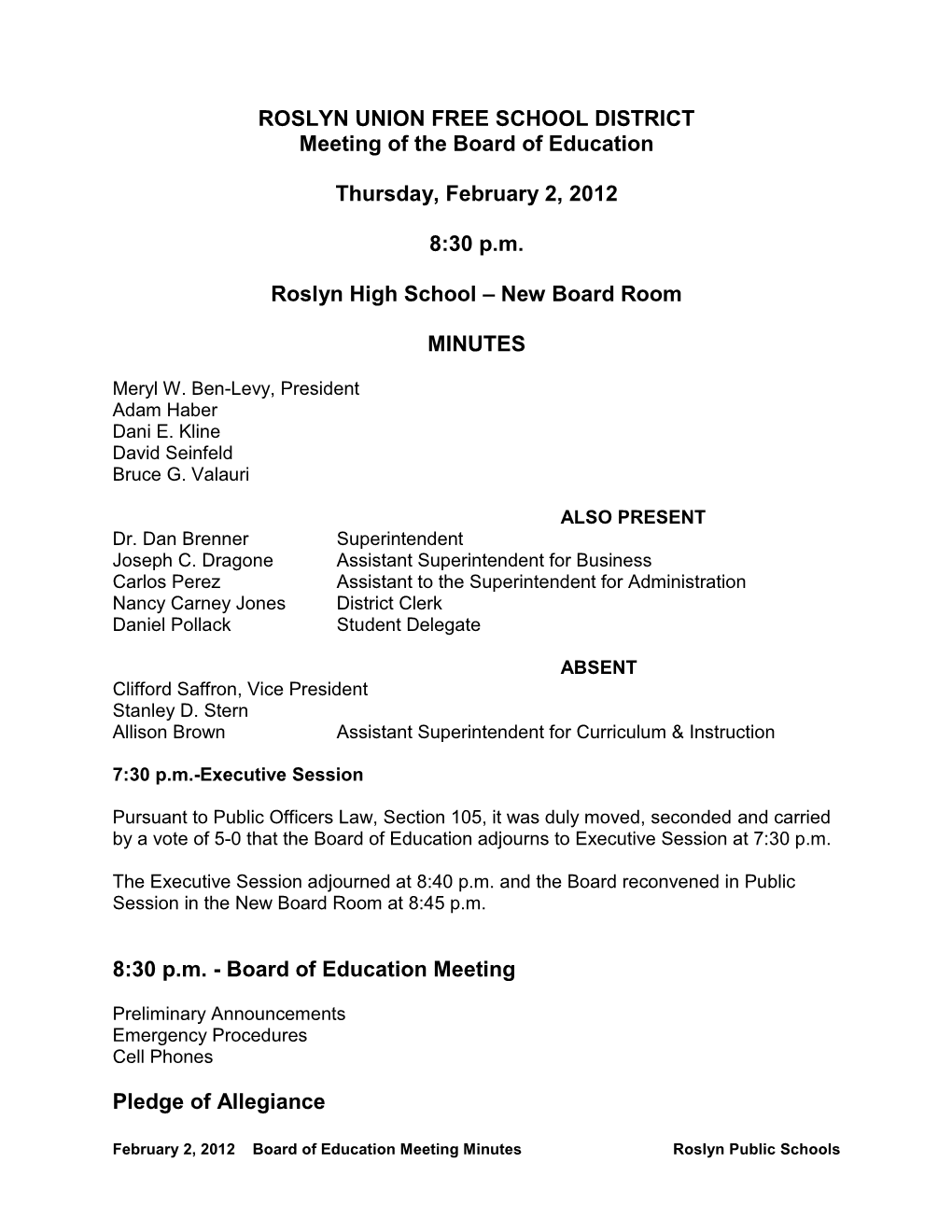 ROSLYN UNION FREE SCHOOL DISTRICT Meeting of the Board of Education